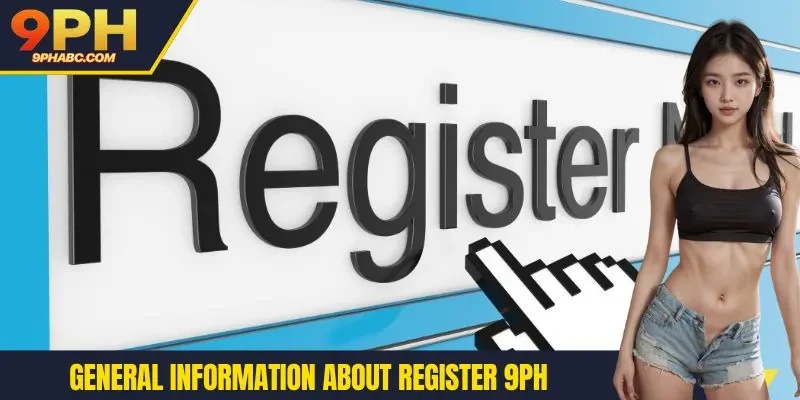 General information about register 9PH